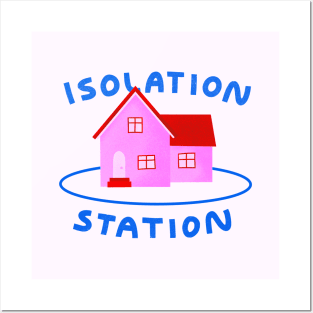 Isolation Station Posters and Art